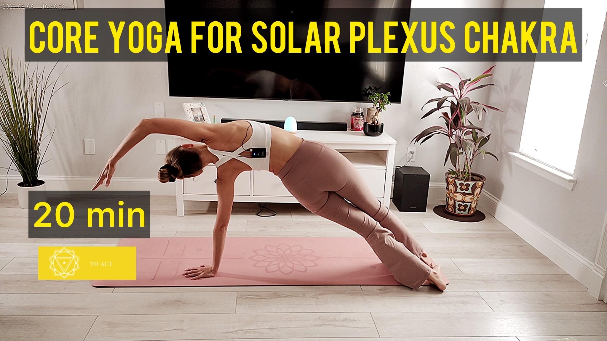 20 min core yoga for solar plexus chakra