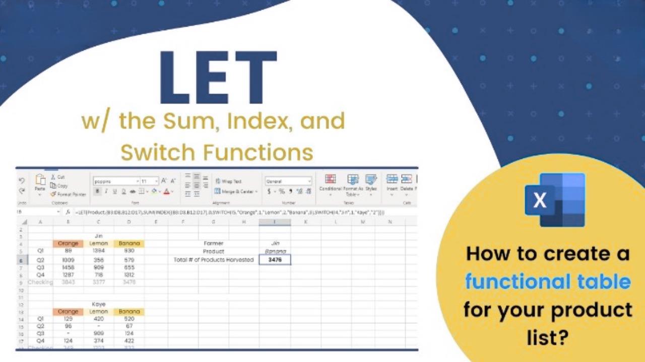 How to Use LET with SUM INDEX and SWITCH Function in Microsoft Excel