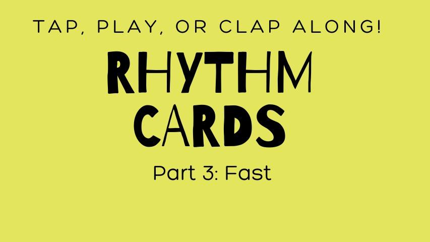 Rhythm Cards: Part 3