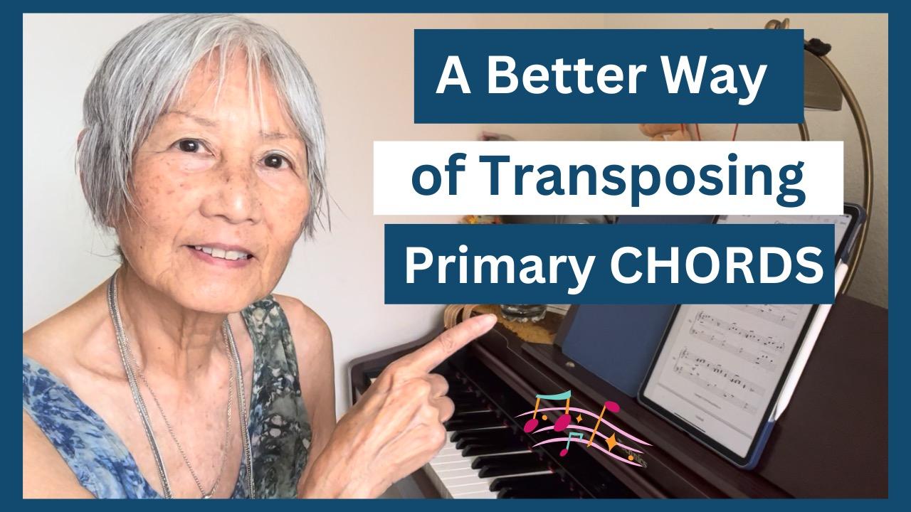 An Easy Trick to Transposing Primary Chords