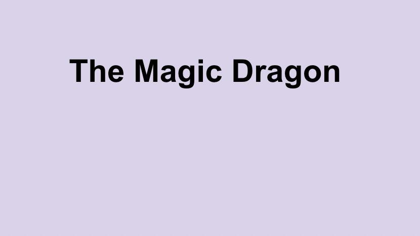 Play Along: The Magic Dragon