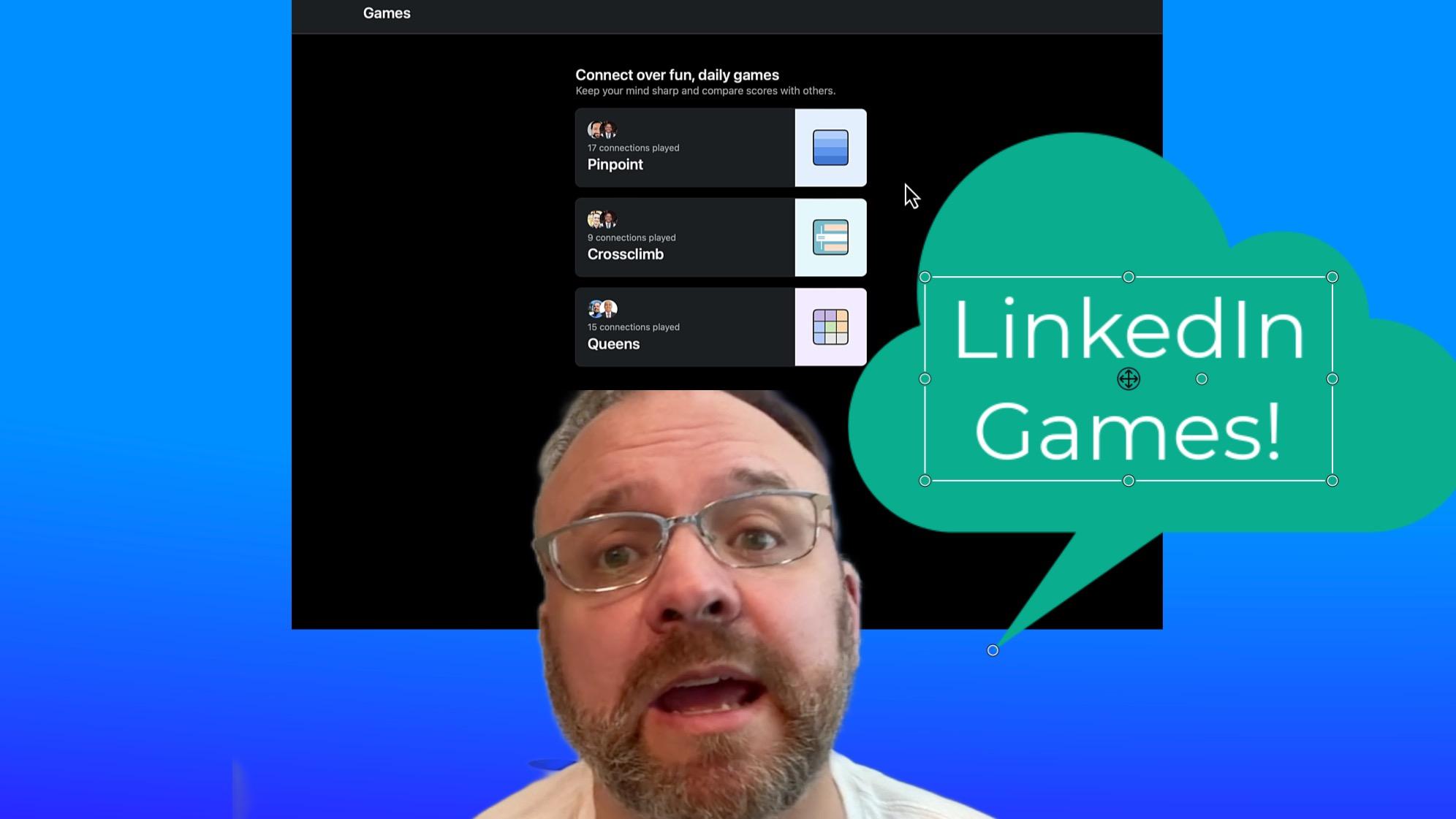 LinkedIn Games (on Windows 11, MacOS or Mobile App!)
