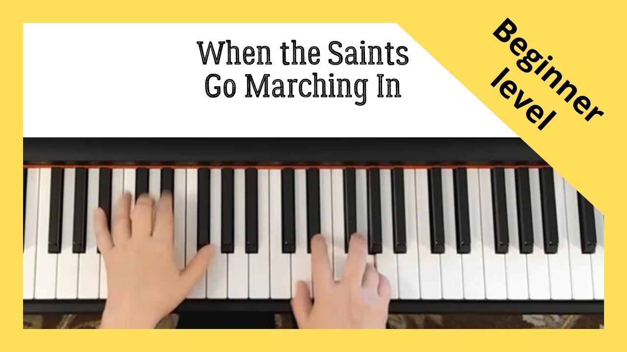 When the Saints Go Marching In (easy piece for piano)