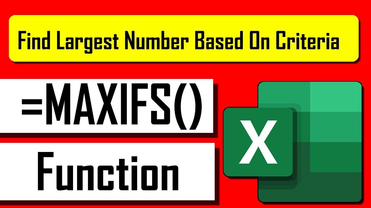 MAX and MAXIFS Functions in Microsoft Excel