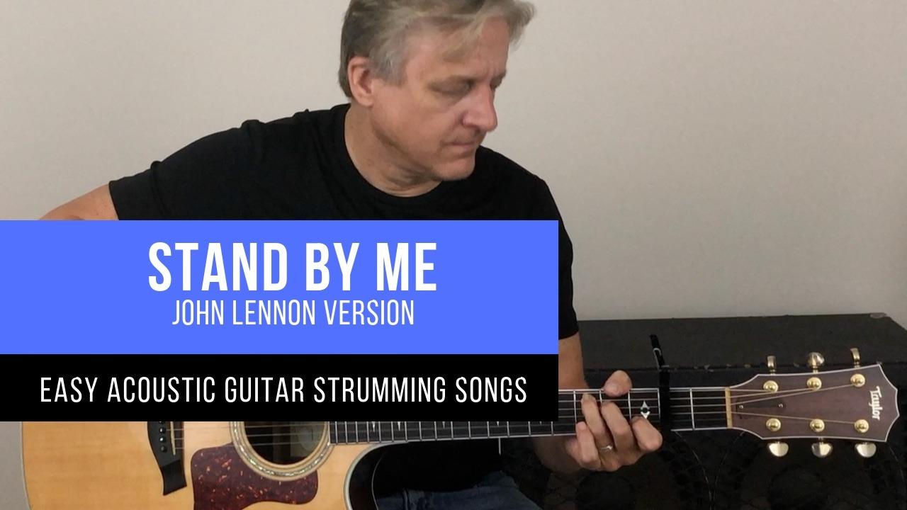How to Play Stand By Me (John Lennon version) on Acoustic Guitar