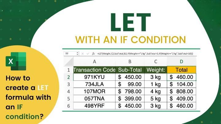 Writing Complex Equations with the LET and IF Function in Microsoft Excel