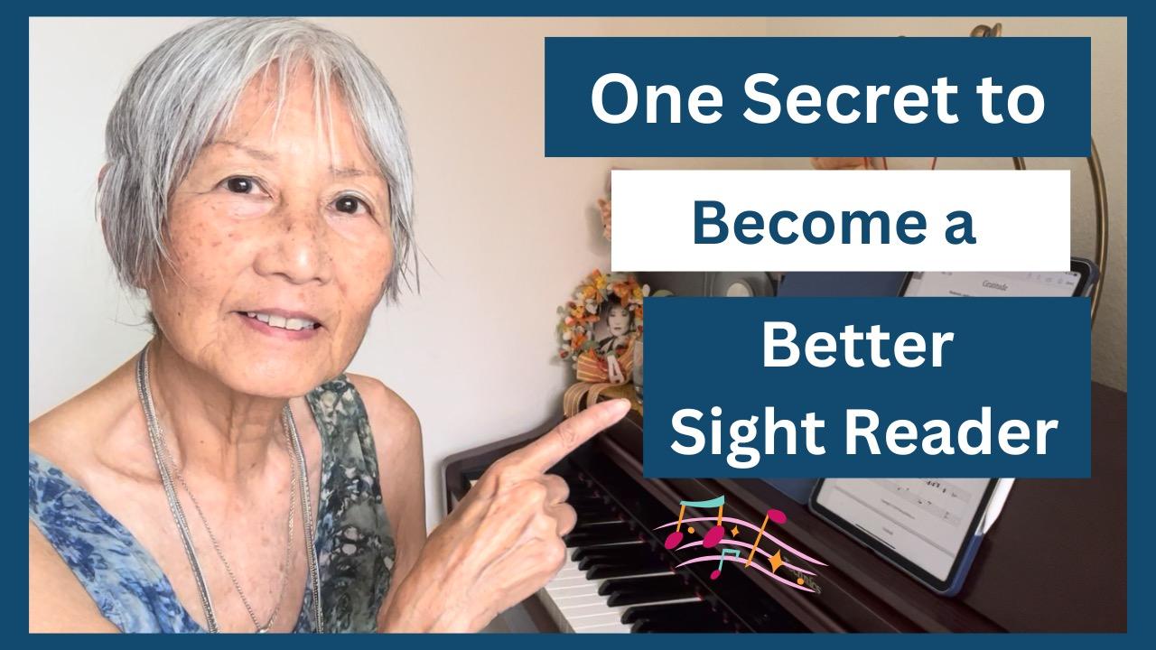 One Secret to Become a Better Sight Reader