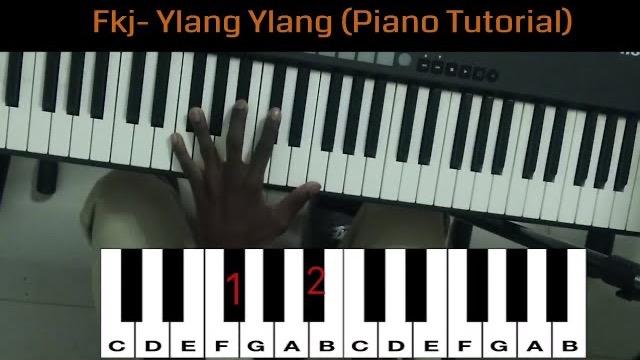 FKJ - Ylang Ylang (Piano Tutorial)