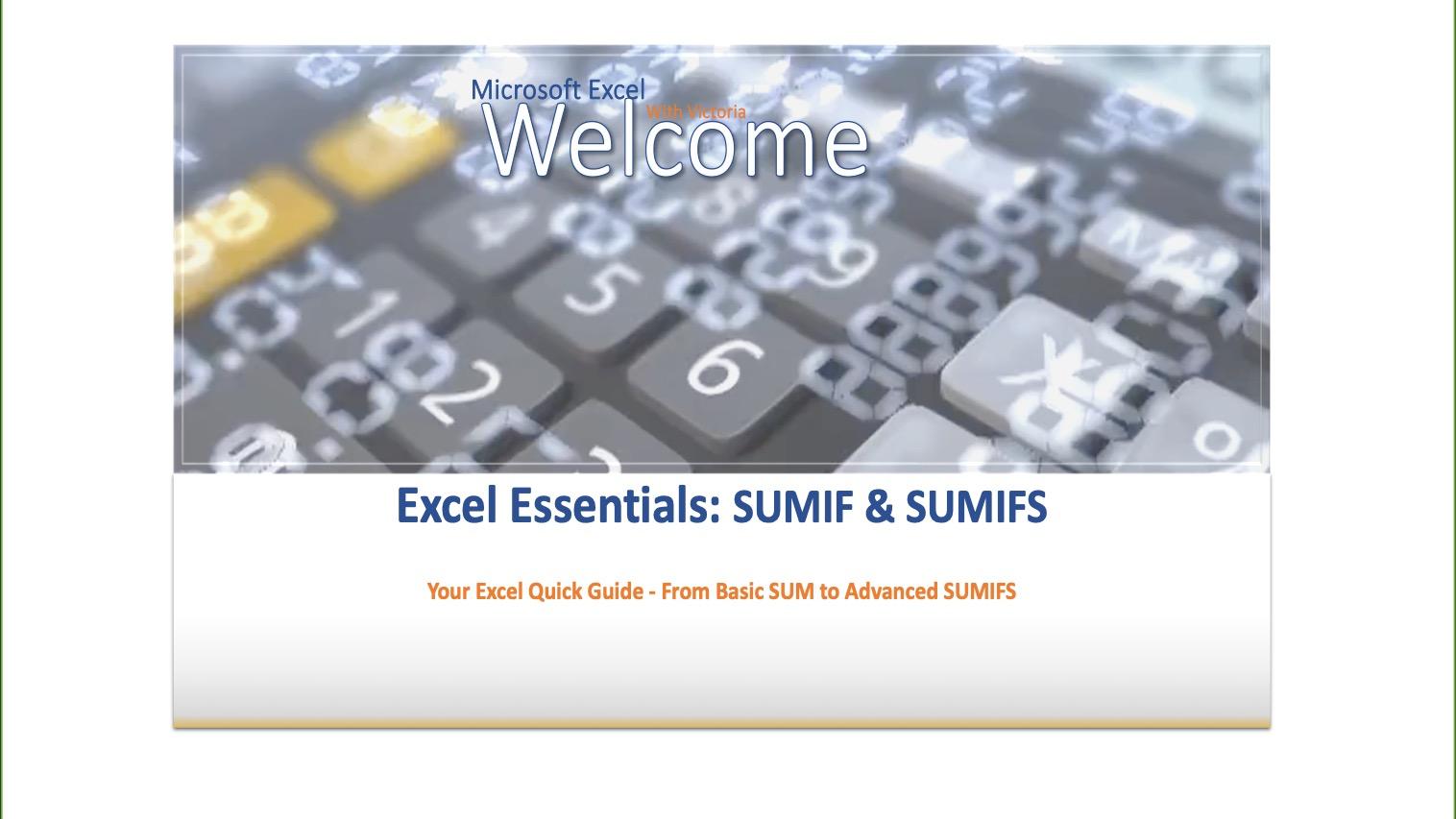 Excel Essentials: SUMIF & SUMIFS