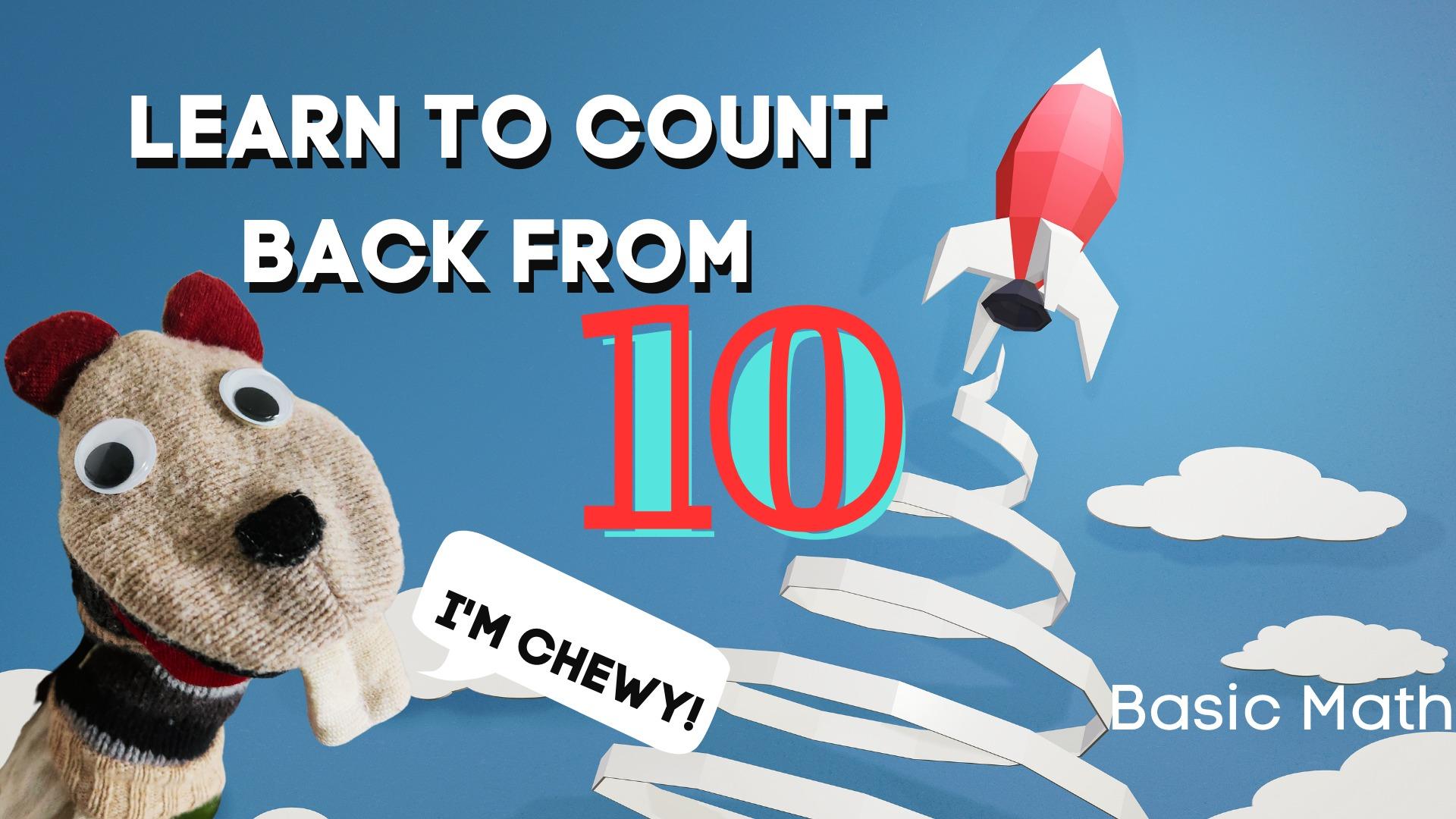 Count Back From 10 With Me | Basic Math