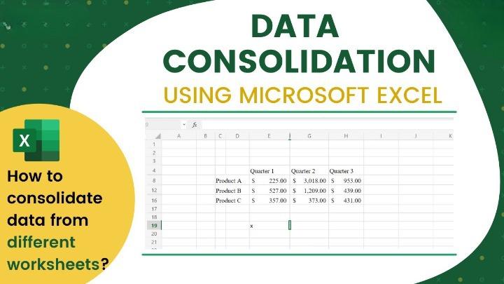 How to Consolidate Data Using Microsoft Excel