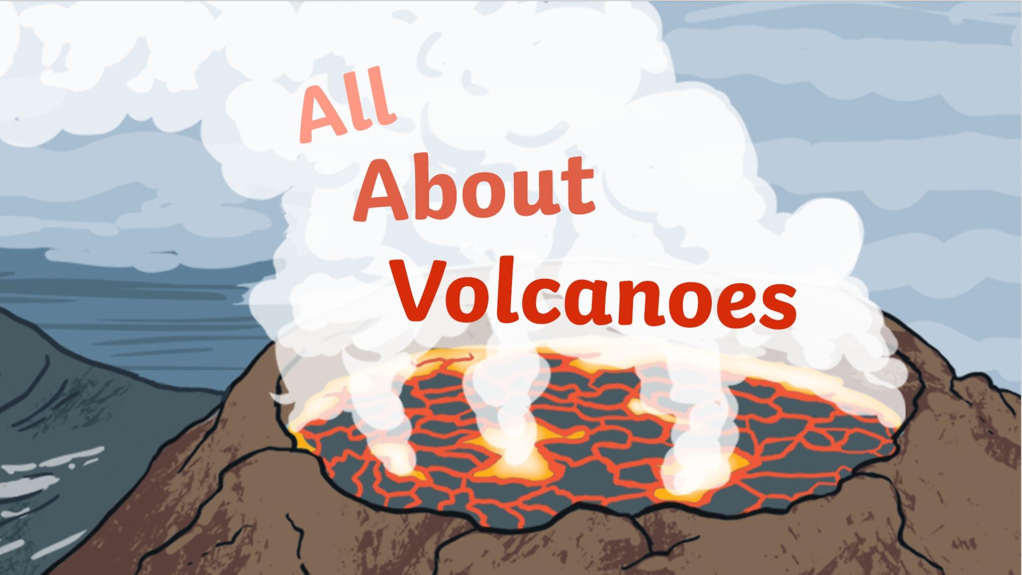 All About Volcanoes! 3-5th -Science