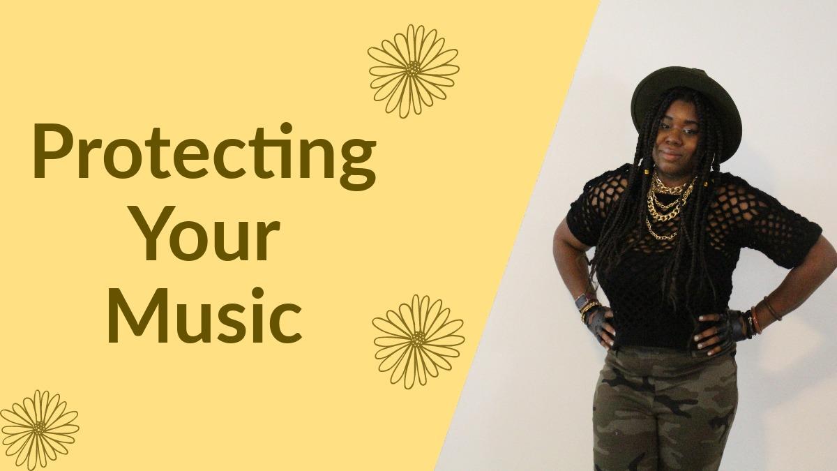 Protecting Your Music
