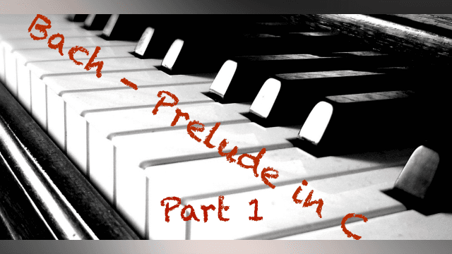 Bach Prelude in C No.1 Part 1 Practice Helper 