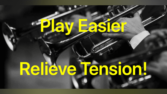 Make Trumpet Playing Easier!