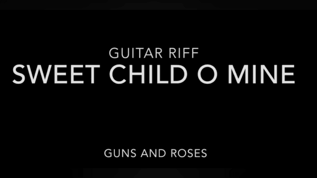 "Sweet Child O Mine" by Guns and Roses Guitar Tutorial
