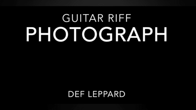 "Photograph" by Def Leppard Guitar Tutorial