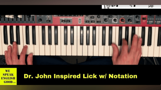 Dr. John Inspired Lick W/ Notation