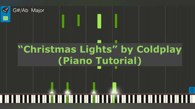 "Christmas Lights" by Coldplay (Piano Tutorial)