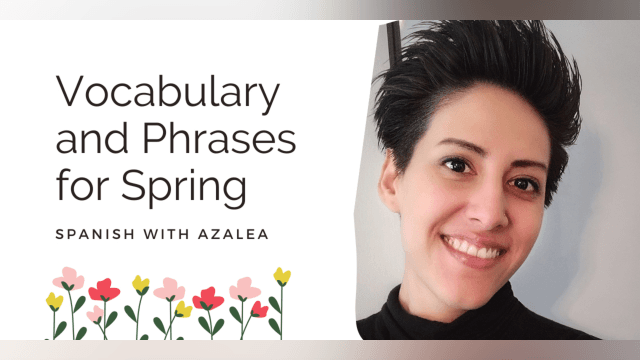 Vocabulary and Phrases for Spring
