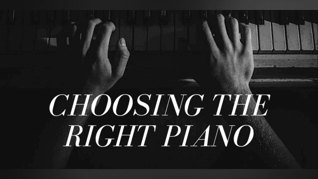 How To Choose The Right Piano For Lessons And Learning