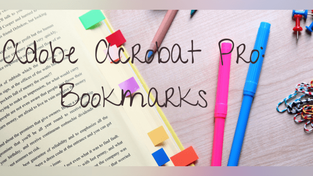 Adobe Acrobat Pro: Bookmarks