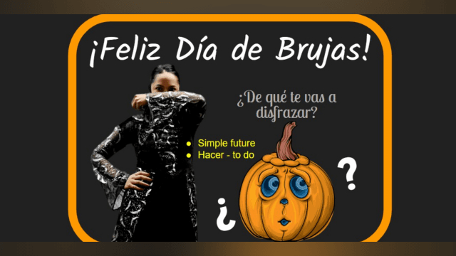 ¡Feliz Día de Brujas! Happy Halloween!