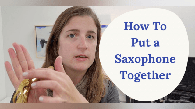 How to Put a Saxophone Together