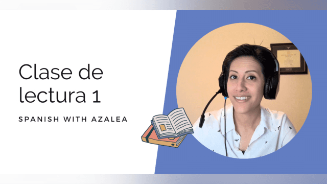 Reading in Spanish - Lectura en español 1
