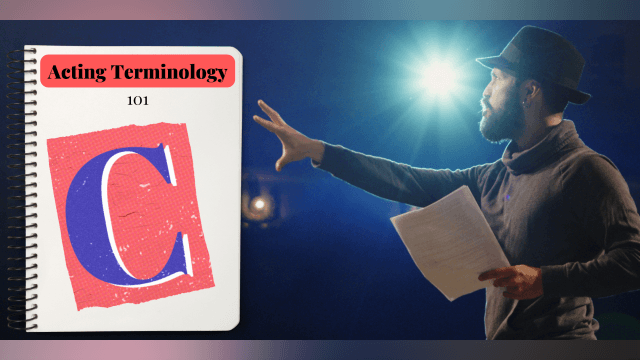 Acting Terminology: Callback - Characterization