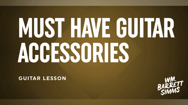 Must Have Guitar Accessories