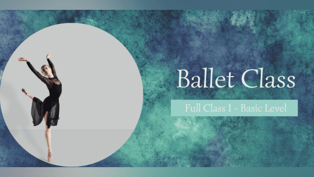 Ballet Class - Basic