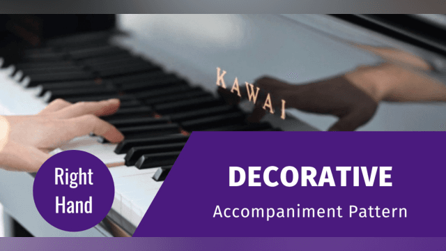 Right Hand Piano Pattern: Decorative