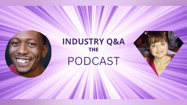 Industry Q&A the Podcast: Ep1 - Traci Timmons