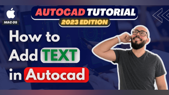 how to add text in AutoCAD Mac