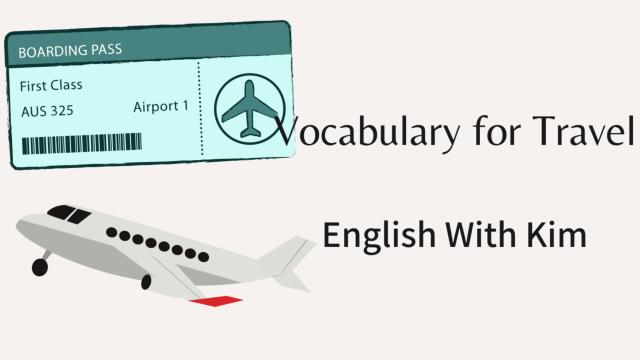 Vocabulary for Travel!