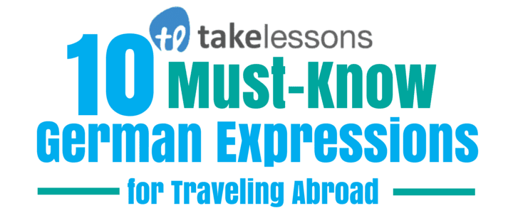 10 Must-Know German Expressions for Traveling Abroad feature