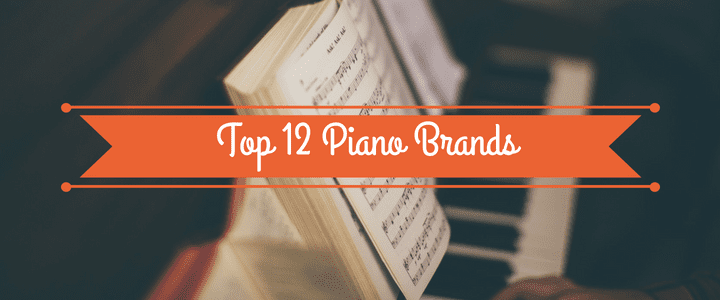 Best Piano Brands