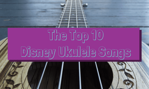 Nieuw Top 10 Easy Disney Ukulele Songs + Tabs and Tutorials | TakeLessons KP-17