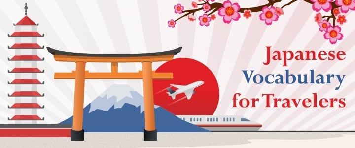 15 Japanese Vocabulary Words for Travelers