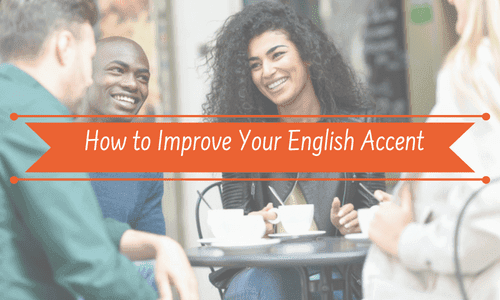 The Simple Secret for How to Improve Your English Accent