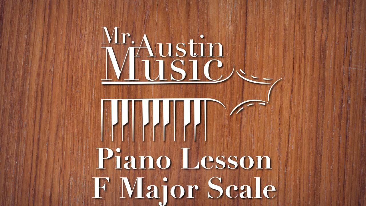 Piano Lesson - F Major Scale