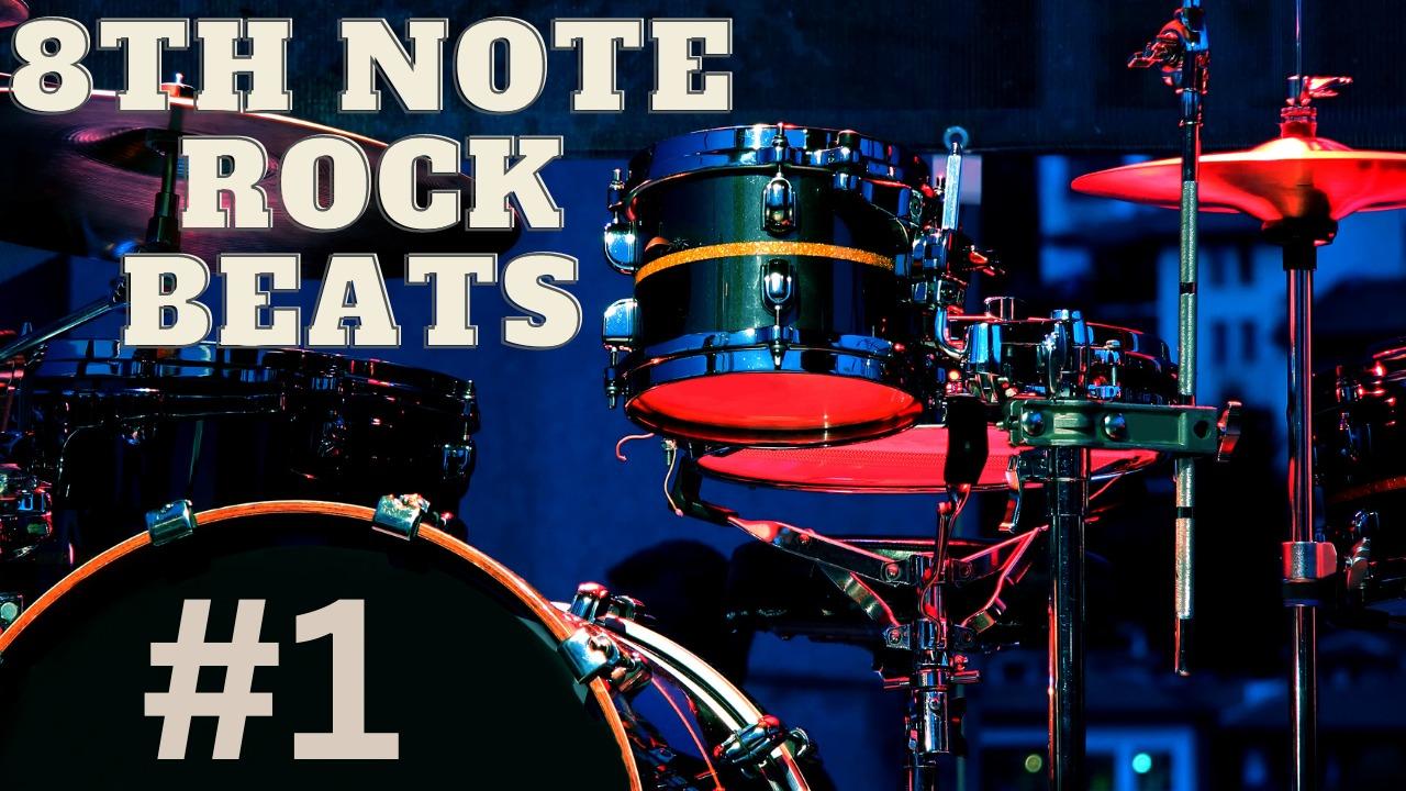 8th Note Rock Beats #1