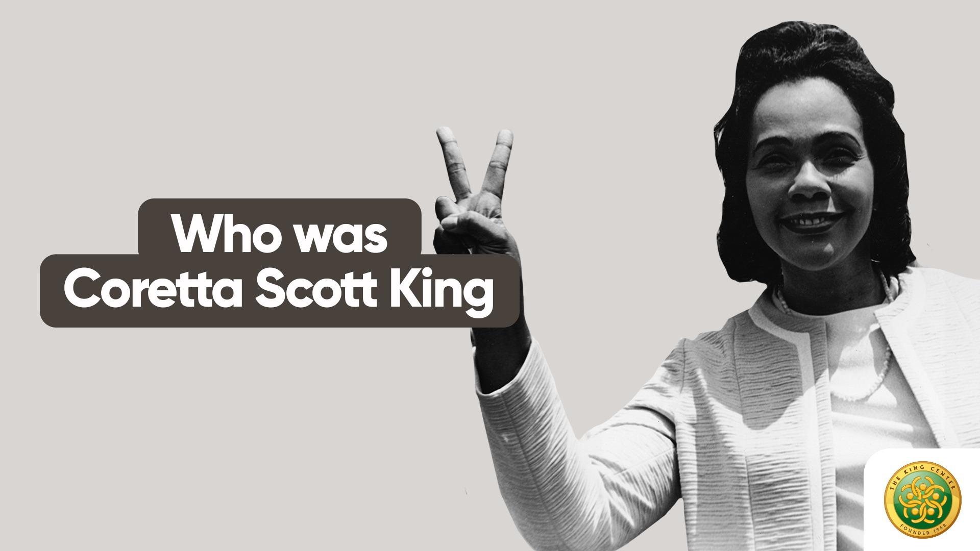 Who was Mrs Coretta Scott King