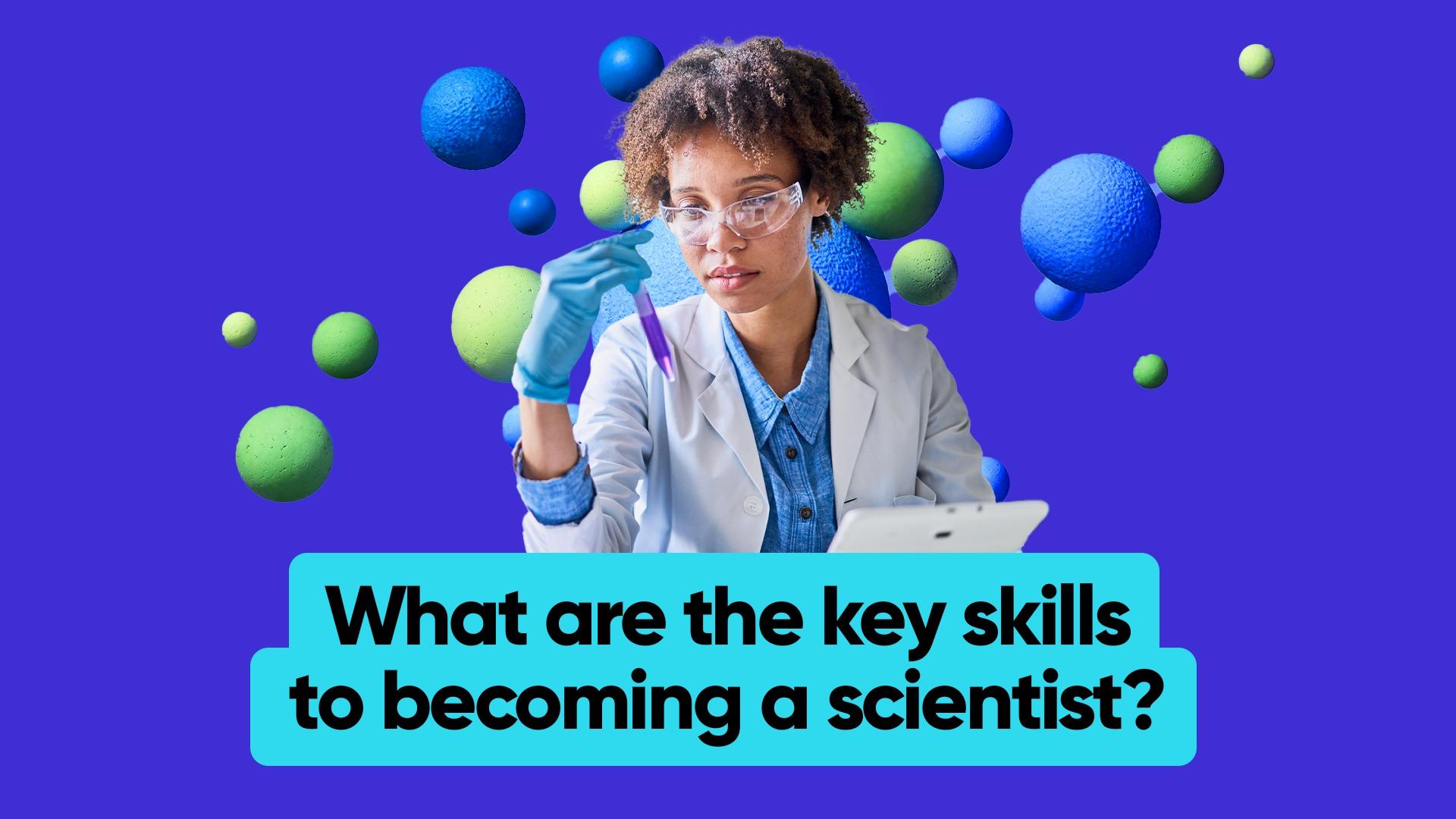 What are the key skills to becoming a scientist- Tips from a NASA Polar Scientist