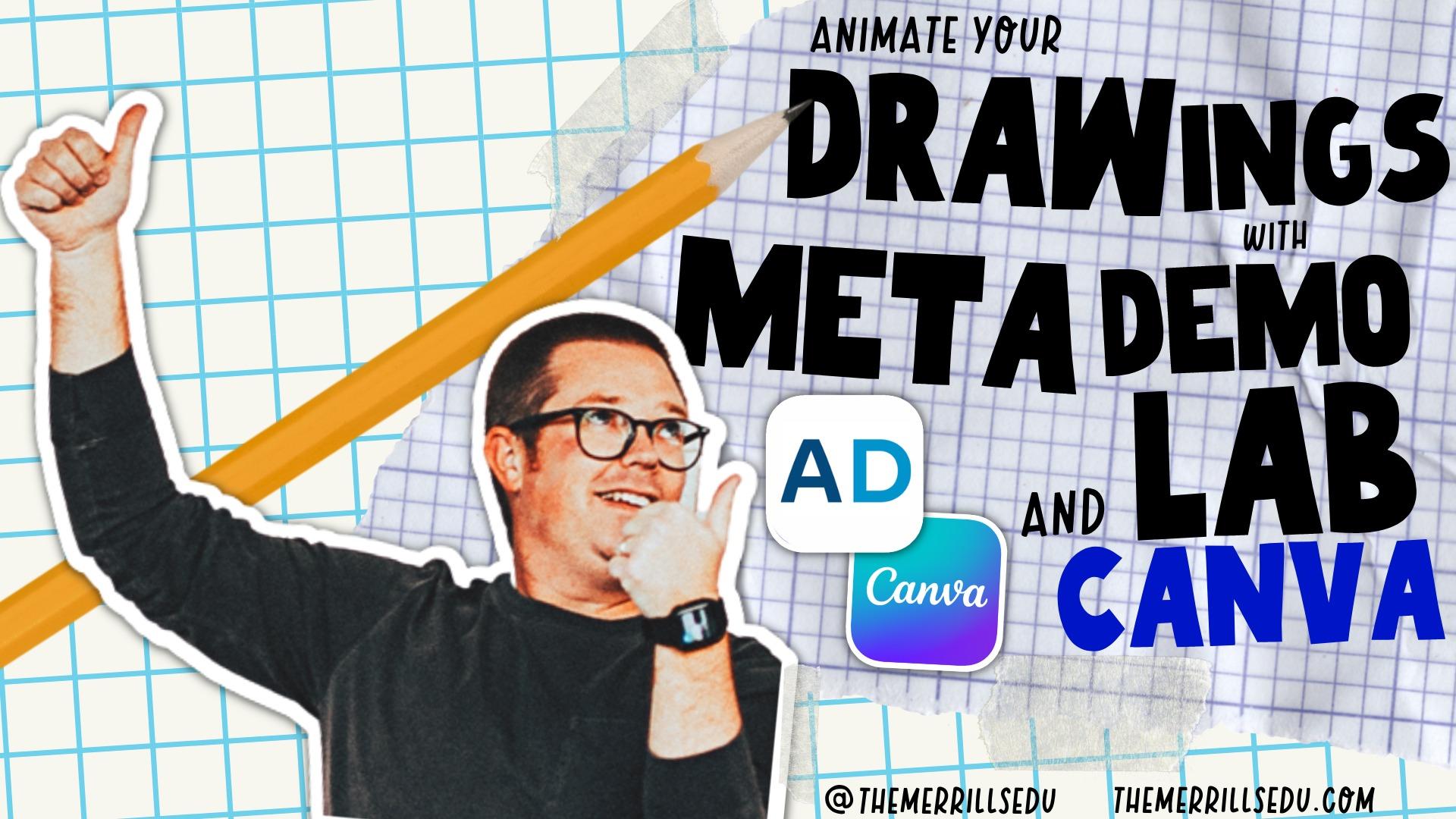 How to Animate Your Drawings with Metademolab and Canva