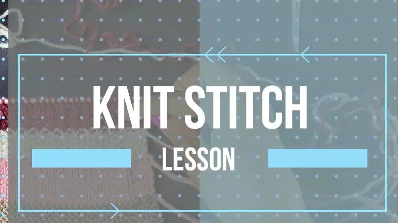Basic Knitting Stitches: Learn the Knit Stitch