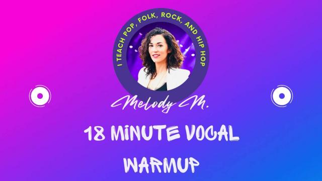 18 Minute Vocal Warm up for Beginners